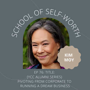 Ep 76 Kim Moy- shownotes