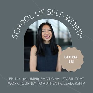 Ep 144 Gloria Bui - shownotes